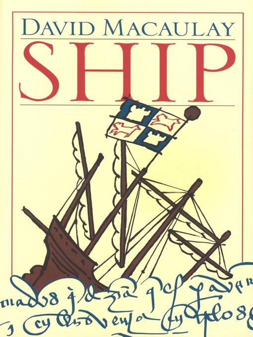 Title details for Ship by David Macaulay - Available